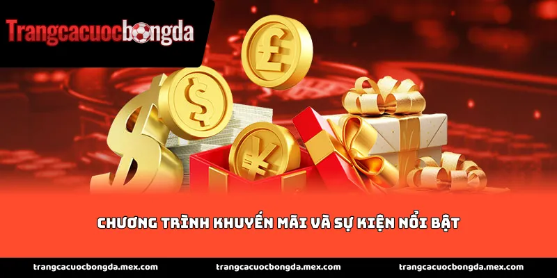 Chương trình khuyến mãi và sự kiện nổi bật