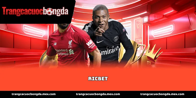 Giới thiệu về sảnh cược RicBet đẳng cấp
